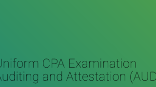 【AUD】USCPA試験のAUDはどんな科目？2024年新試験の対策と傾向を解説